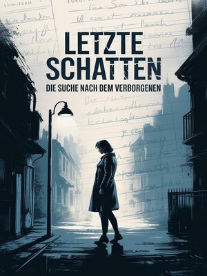 cover image of Letzte Schatten